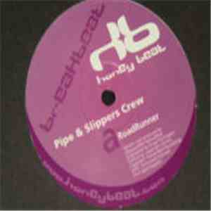 Pipe & Slippers Crew - Road Runner download flac