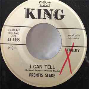 Prentis Slade - I Can Tell download flac