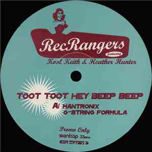 Rec Rangers Featuring Kool Keith & Heather Hunter - Toot Toot Hey Beep Beep download flac
