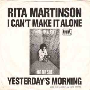 Rita Martinson - I Can't Make It Alone / Yesterday's Morning download flac
