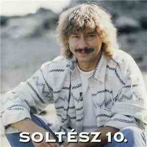 Soltész Rezső - Soltész 10. FLAC album