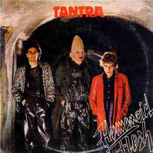 Tantra  - Humanoid Flesh download flac