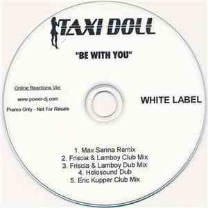 Taxi Doll - Be With You download flac