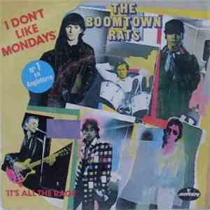 The Boomtown Rats - I Don't Like Mondays download flac