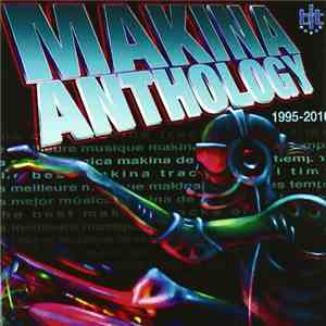 Various - Makina Anthology download flac