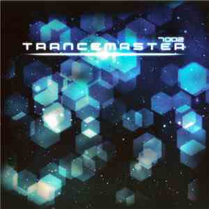 Various - Trancemaster 7002 download flac