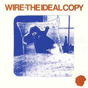 Wire - The Ideal Copy download flac