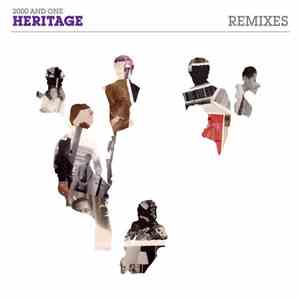 2000 And One - Heritage Remixes download flac