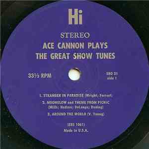 Ace Cannon - Ace Cannon Plays The Great Show Tunes FLAC album