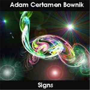 Adam Certamen Bownik - Signs download flac