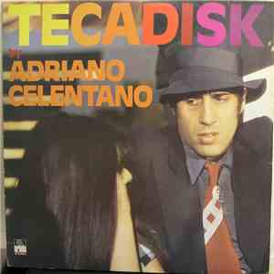 Adriano Celentano - Tecadisk download flac