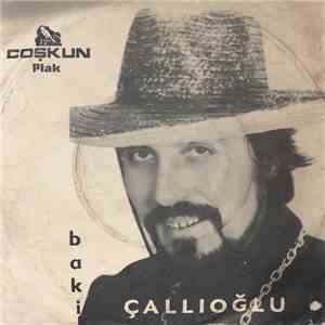 Ahmet Baki Çallıoğlu - İnsanlar Gülmeyi Unuttu / Çıkmaz Sokaklar download flac