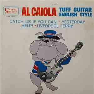 Al Caiola - Tuff Guitar English Style download flac