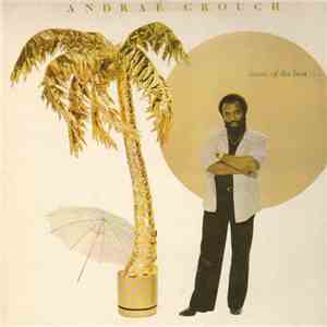 Andraé Crouch - More Of The Best . . . download flac
