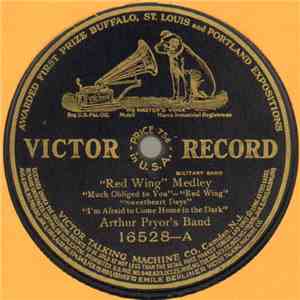 Arthur Pryor's Band / Ada Jones - Len Spencer - "Red Wing" Medley / Katrina's Valentine download flac