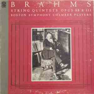 Brahms, Boston Symphony Chamber Players - String Quintets Opus 88 & 11 download flac