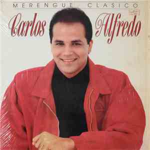 Carlos Alfredo - Merengue Clasico download flac