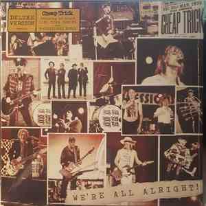 Cheap Trick - We're All Alright! download flac