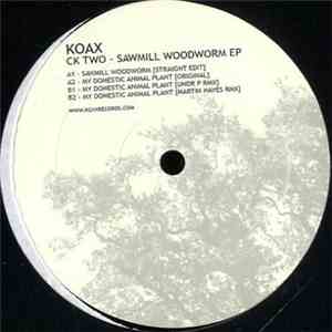CK Two - Sawmill Woodworm download flac
