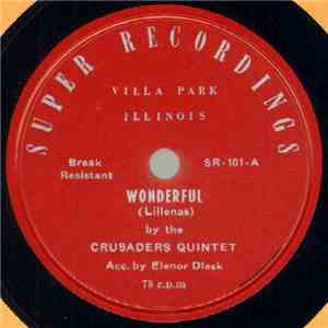 Crusaders Quintet / King's Karollers - Wonderful / Christ Is Not A Disappointment download flac