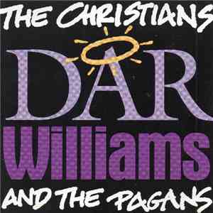 Dar Williams - The Christians And The Pagans download flac