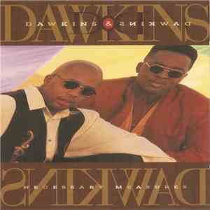 Dawkins & Dawkins - Necessary Measures download flac