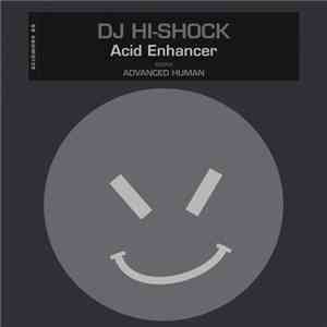 DJ Hi-Shock - Acid Enhancer download flac
