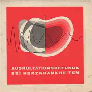 Dr. Med. J. Schmidt-Voigt - Auskultationsbefunde Bei Herzkrankheiten download flac