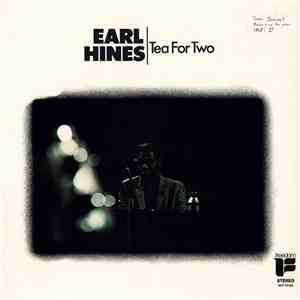 Earl Hines - Tea For Two download flac
