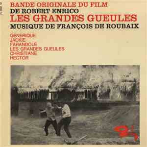 François De Roubaix - Les Grandes Gueules download flac