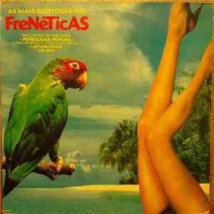 Frenéticas - As Mais Gostosas Das Frenéticas download flac