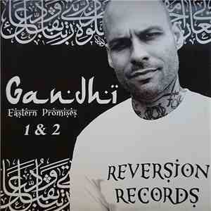 Gandhi - Eastern Promises 1 & 2 download flac