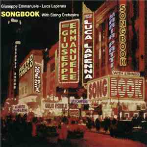 Giuseppe Emmanuele, Luca Lapenna - Songbook With String Orchestra download flac