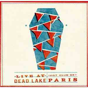 Hot Club De Paris - Live At Dead Lake download flac