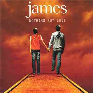 James - Nothing But Love download flac