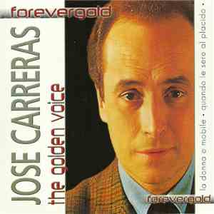 José Carreras - The Golden Voice download flac