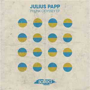 Julius Papp - Phunk Odyssey EP download flac