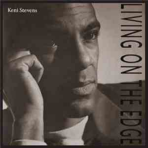 Keni Stevens - Living On The Edge download flac
