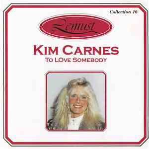 Kim Carnes - To Love Somebody download flac