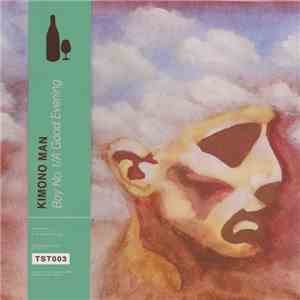 Kimono Man - Boy No. 1 / A Good Evening download flac