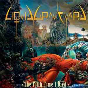 Liquid Graveyard - The Fifth Time I Died download flac