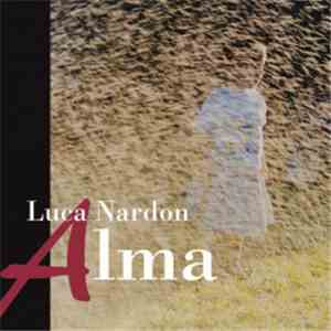 Luca Nardon - Alma download flac