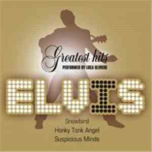 Luca Olivieri - Elvis (Greatest Hits) FLAC album