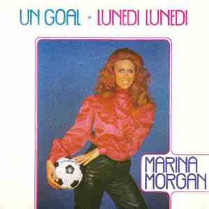 Marina Morgan - Un Goal / Lunedì Lunedì download flac
