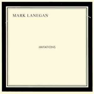 Mark Lanegan - Imitations download flac