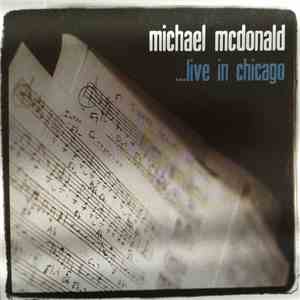 Michael McDonald - ...Live In Chicago download flac