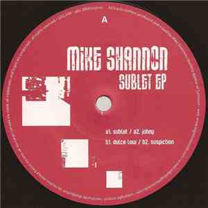 Mike Shannon - Sublet EP download flac