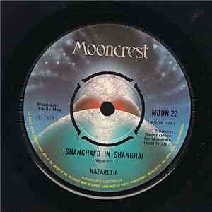 Nazareth  - Shanghai'd In Shanghai download flac