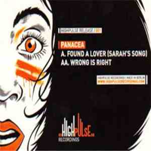 Panacea - Found A Lover (Sarah's Song) / Wrong Is Right download flac
