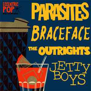 Parasites, Braceface , The Outrights, The Jetty Boys - Parasites / Braceface / The Outrights / Jetty Boys download flac